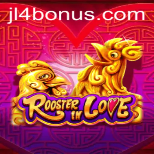 Exploring the Enchanting World of RoosterInLove: An In-depth Guide
